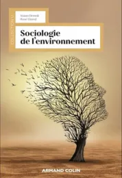 Sociologie de l'environnement / Yoann Demoli, René Llored