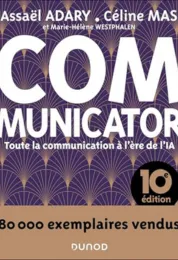 Communicator : Toute la communication à l'ère de l'IA