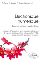 Électronique numérique : Fondements et applications