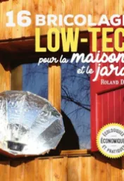 16 bricolages low-tech *