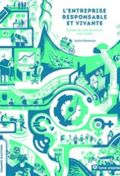 The responsible, living company: giving meaning to work with CSR / Louise Browaeys