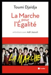 La marche pour l'égalité *