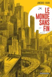 Le monde sans fin *