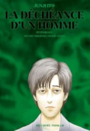 The fall of a man / Junji Ito ; original work by Osamu Dazai