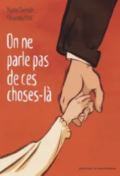 On ne parle pas de ces choses-là / Marine Courtade, Alexandra Petit