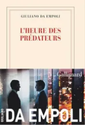 L'heure des prédateurs - Giuliano Da Empoli