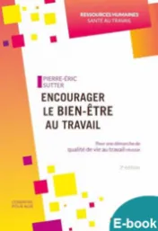 Encourager le bien-être au travail