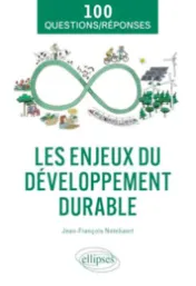 Les enjeux du développement durable / Jean-François Notebaert