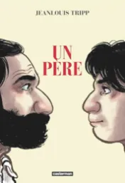 Un père / Jean-Louis Tripp