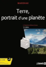 Terre, portrait d'une planète / Stephen Marshak
