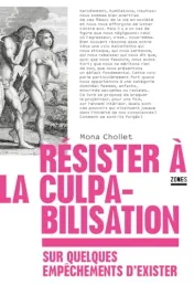 Résister à la culpabilisation : sur quelques empêchements d'exister*