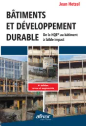 Bâtiments et développement durable*