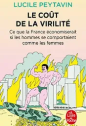 Le coût de la virilité*