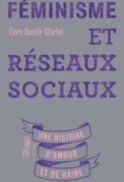 Féminisme et réseaux sociaux*
