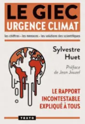 Le GIEC, urgence climat*