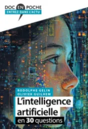 L'intelligence artificielle en 30 questions