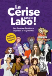 La cerise dans le labo*