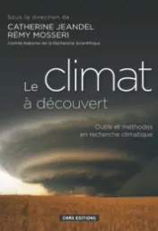 Le climat à découvert*