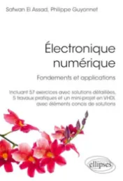Électronique numérique : Fondements et applications