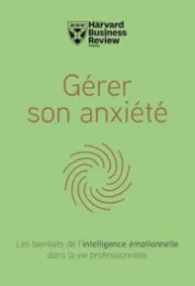 Gérer son anxiété