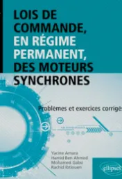 Lois de commande, en régime permanent, des moteurs synchrones