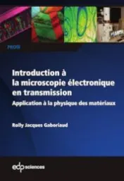 Introduction à la microscopie électronique en transmission