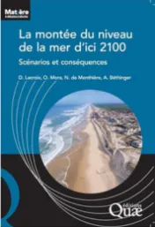  La montée du niveau de la mer d'ici 2100 : scénarios et conséquences*
