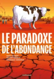 Le paradoxe de l'abondance / Hugo Clément