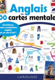  L'anglais en 100 cartes mentales 