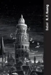  Babel / R. F. Kuang 