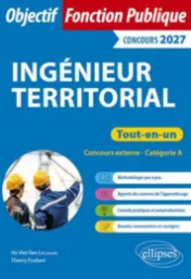 Ingénieur territorial. Concours externe. Tout-en-un. Catégorie A