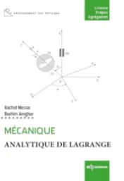 Mécanique analytique de Lagrange / Rachid Mesrar, Brahim Amghar
