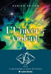 L'Univers violent / Kumiko Kotera