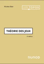 Théorie des jeux / Nicolas Eber