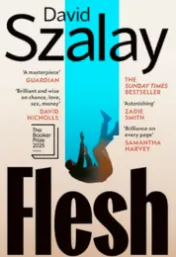 Flesh / David Szalay