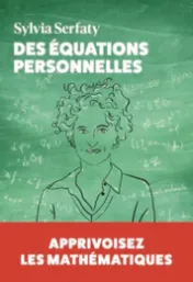 Des équations personnelles / Sylvia Serfaty