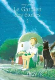 Le gardien des étoiles . 2 / Isuzu Uemura
