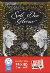 Soli deo gloria / scénario, Jean-Christophe Deveney 