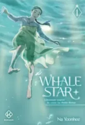  Whale Star Tome 1 / Yoonhee Na