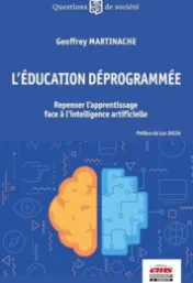 L'éducation déprogrammée*