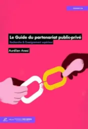 Le guide du partenariat public-privé / Aurélien Anesi