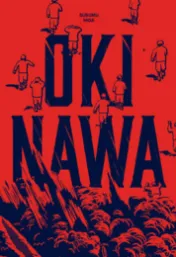 Okinawa / Susumu Higa ; [traduit du japonais par Miyako Slocombe ; édité par Stéphane Duval]
