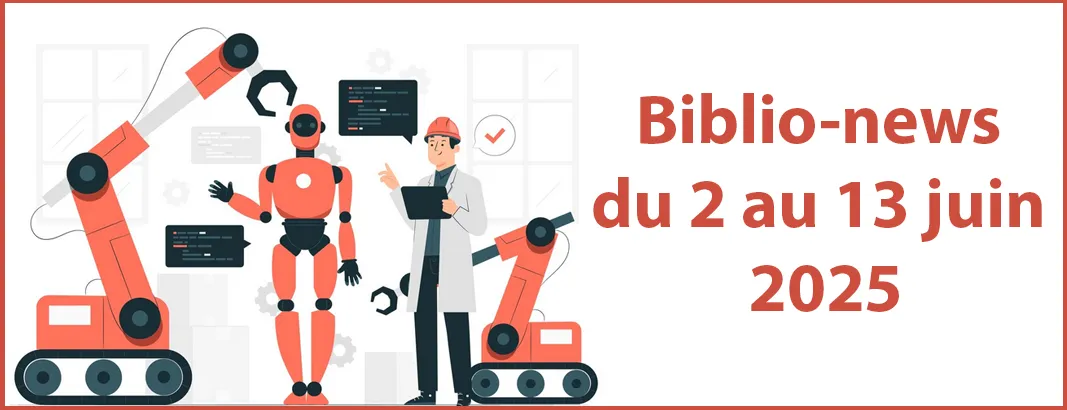 Biblio-news du 2 au 13 juin 2025