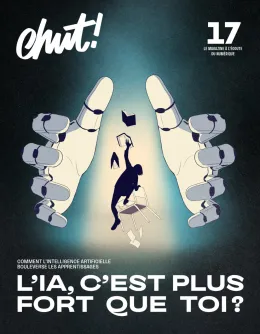 Chut ! la revue qui questionne le numérique*